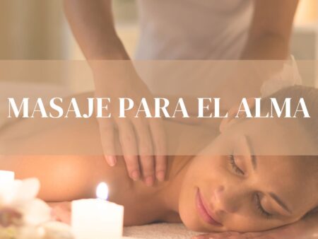MASAJE PARA EL ALMA